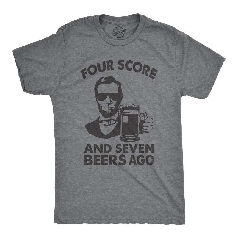 Personalized T-Shirts For Special Teams-Four Score And Seven Beers Ago Men's T Shirt