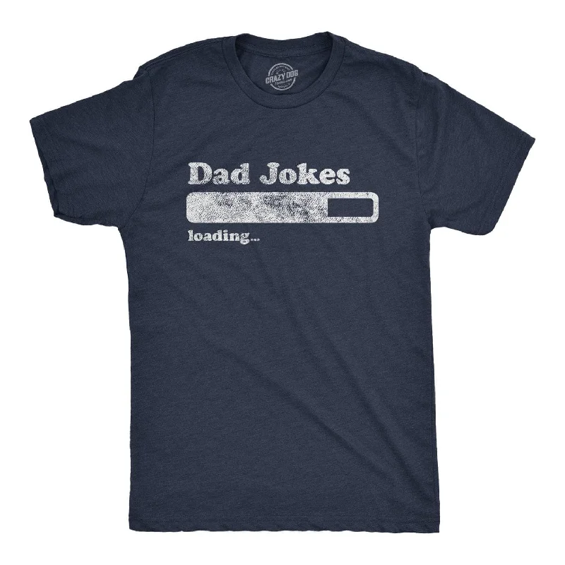 Custom T-Shirts For Team Sponsorship-Dad Jokes Loading Men's T Shirt