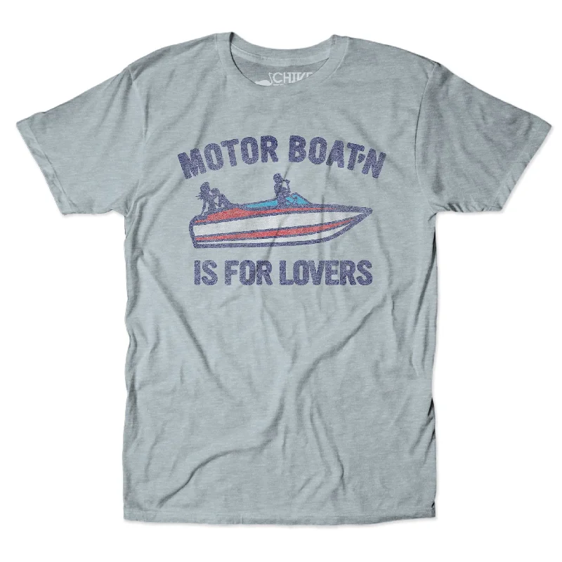 T-Shirts With Custom Sizing-Motorboatin' Is For Lovers Tee