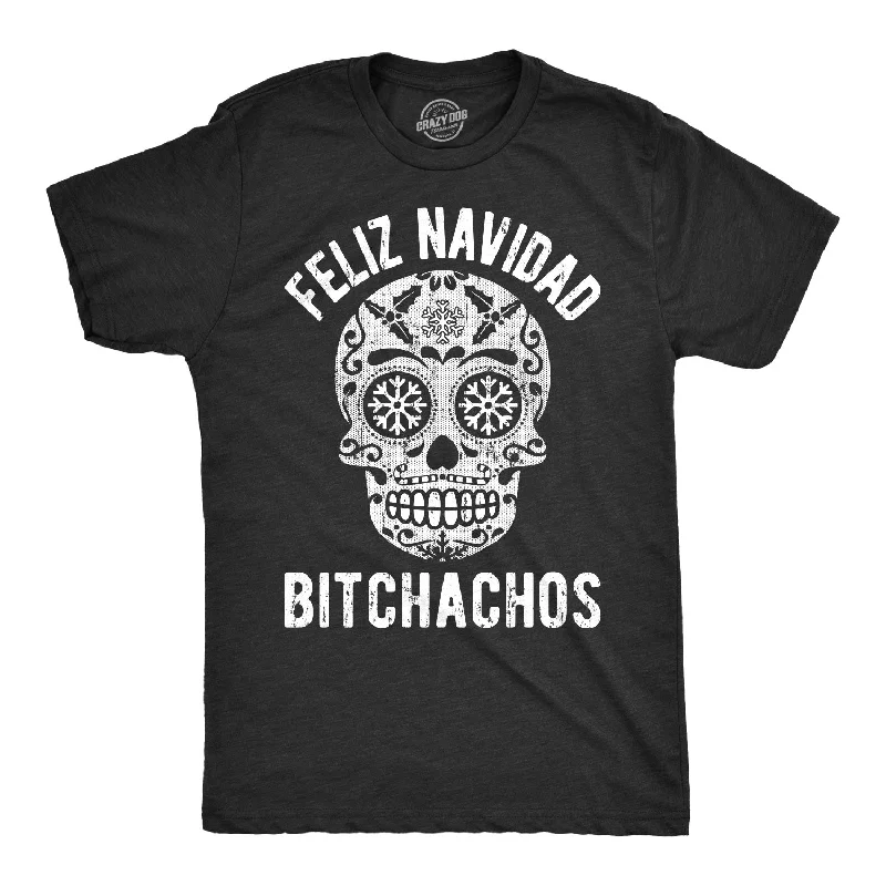 T-Shirts For League Competitions-Feliz Navidad Bitchachos Men's T Shirt