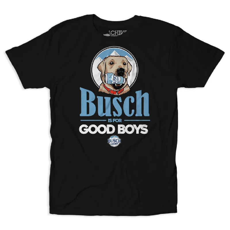 T-Shirts With Custom Team Designs-Busch Is For The Good Boys Tee